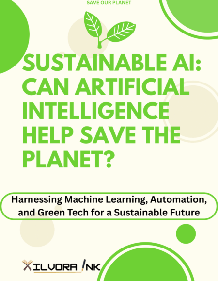 Sustainable AI: Can Artificial Intelligence Help Save the Planet