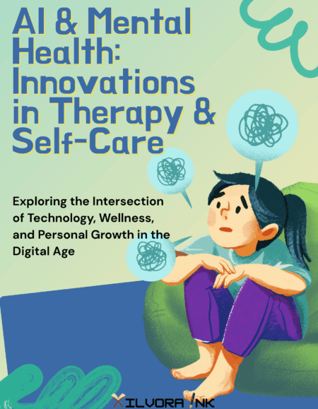 AI & Mental Health: Innovations in Therapy & Self-Care